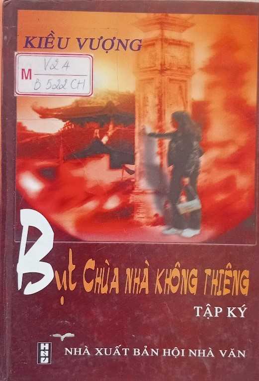Bụt chùa nhà không thiêng : Tập ký